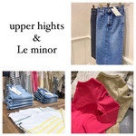 Demi-Luxe BEAMSの定番〜upper hights & Le minor〜