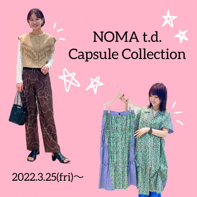 NOMA t.d.】カプセルコレクション始まってます〜！｜ビームス 名古屋