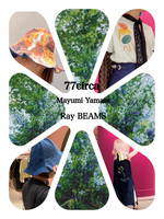 9月9日発売！【原宿限定！”77circa”×”MAYUMI YAMASE”×”Ray BEAMS”】のお知らせです。