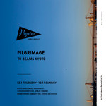 【 明日から〈Pilgrim Surf+Supply〉のポップアップショップ 】