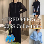 ＜FRED PERRY＞23SS ITEM 予約受付中
