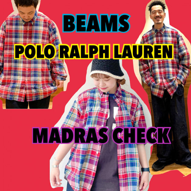 POLO RALPH LAUREN】BEAMS別注マドラスチェック｜ビームス 名古屋｜BEAMS