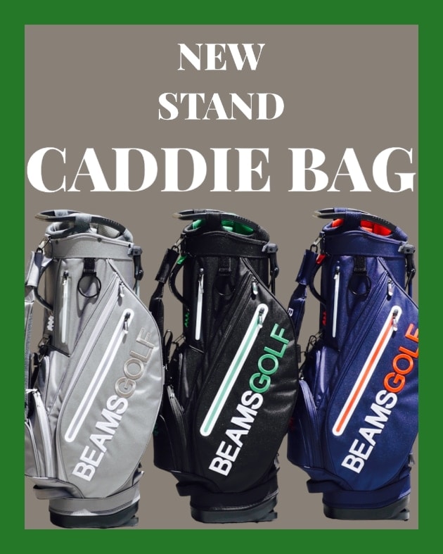 CADDIE BAG CAMPAIGN！〈スタンドモデル〉｜BEAMS GOLF（ビームス