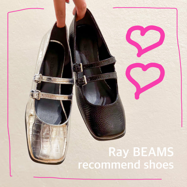 Ray BEAMS】recommend shoes♡｜ビームス 名古屋｜BEAMS