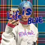 LIFE is BLUE！vol.5《スペシャル別注！♡》