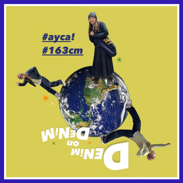 ayca!イチオシ！〜デニム編〜