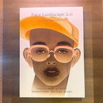 矢野恵司「Face Landscape 2.0」