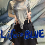 LIFE is BLUE！vol.22《No.6☆styling》