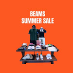 BEAMS SUMMER SALE!!