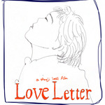 【Brain Development 25】vol.2…Love Letter…