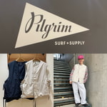 日常にこんなベストを。【Pilgrim Surf+Supply】二子玉川POP UP〜3/23(日)まで！