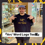『Arc' Word Logo Tee編』ストリート好き野口の【ノグットスタイル】1366