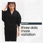 ＜three dots MORE VARIATION＞ECスタッフおすすめアイテム！