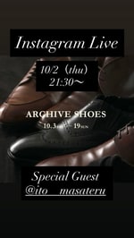 ARCHIVE SHOES Instagram Live〜With Master Ito〜