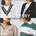 今すぐ着たい！〈FRED PERRY〉の注目商品を一挙にご紹介！
