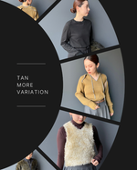 〈TAN〉MORE VARIATION開催中！