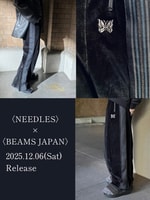 12/6(Sat)発売〈NEEDLES〉×〈BEAMS JAPAN〉