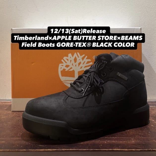 【12/13(土)発売、Timberland×APPLE BUTTER STORE×BEAMSによるトリプルネームのField Boots GORE-TEX®︎ BLACK COLOR】