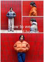 How to wear down and hoodie
