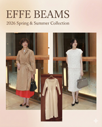 EFFE BEAMSで迎える春。2026 Spring & Summer 第1弾ラインナップをご紹介
