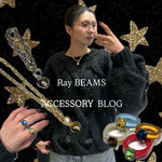 Ray BEAMSトレンドアクセサリー3選
