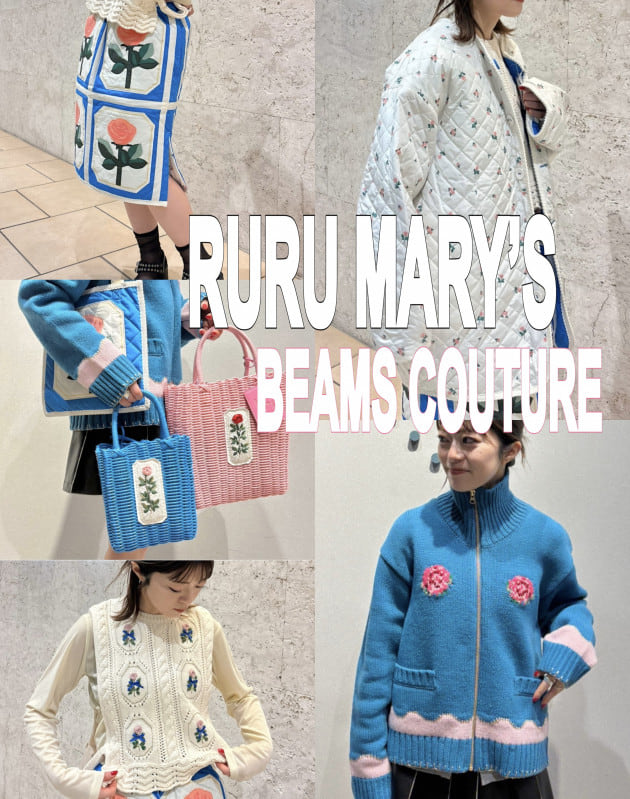 ♡《RURU MARY’S》×【BEAMS COUTURE】♡