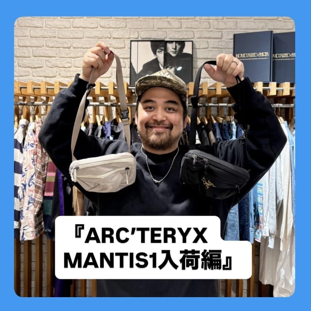 『ARC’TERYX MANTIS1入荷編』ストリート好き野口の【ノグットスタイル】1660