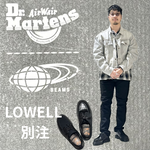 Dr. Martens × BEAMS LOWELL 別注｜クレイジーパターンが映える4ホールシューズ徹底解説
