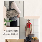 bagで柄物を楽しみたい♩〈A VACATION〉新作のご紹介