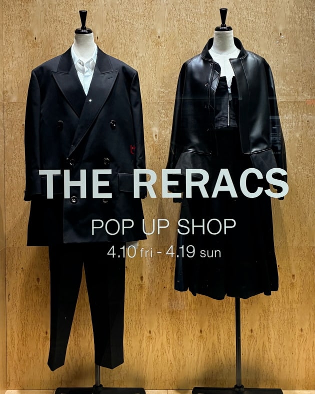 THE RERACS POP UP SHOP 開催中