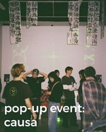 pop-up event: causa
