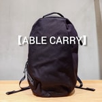 【ABLE CARRY】おすすめバックパック