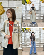 〈Demi-Luxe BEAMS〉がついにビームス 千葉に！