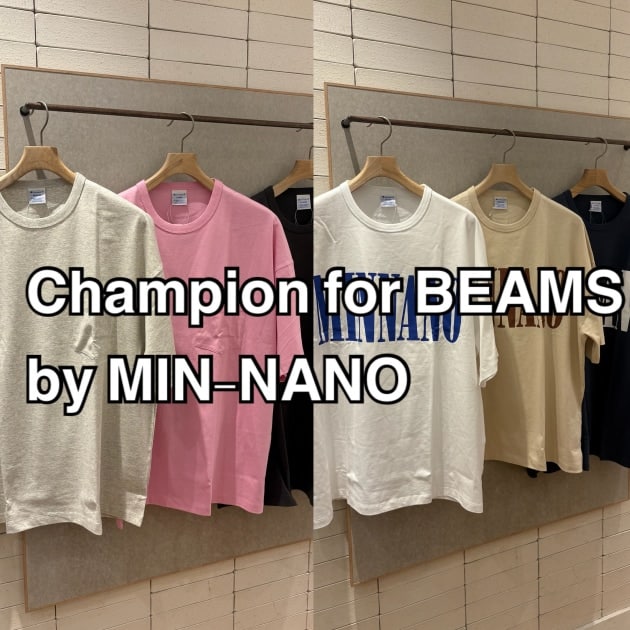Champion for BEAMS by MIN-NANO！！｜ビームス 大分｜BEAMS