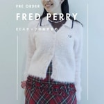 【秋冬予約】[FRED PERRY] で始める、大人の秋冬ワードローブ Vol.1