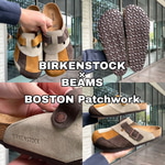 《別注》【BIRKENSTOCK / BOSTON PATCH WORK】〜詳しくご紹介〜