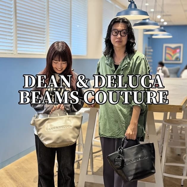 9/29発売】DEAN & DELUCA × BEAMS COUTURE｜秋冬に持ちたい大人の