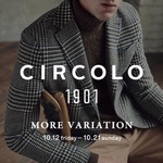 ＜CIRCOLO1901＞ MORE VARIATION〜ニット編〜