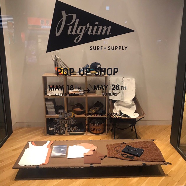 Pilgrim Surf+Supply POP UP SHOPがやって来るぞ！！