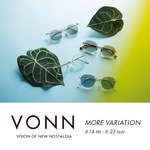 【6/14(木)START】VONN MORE VARIATION