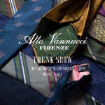 ＜Atto Vannucci Trunk Show＞