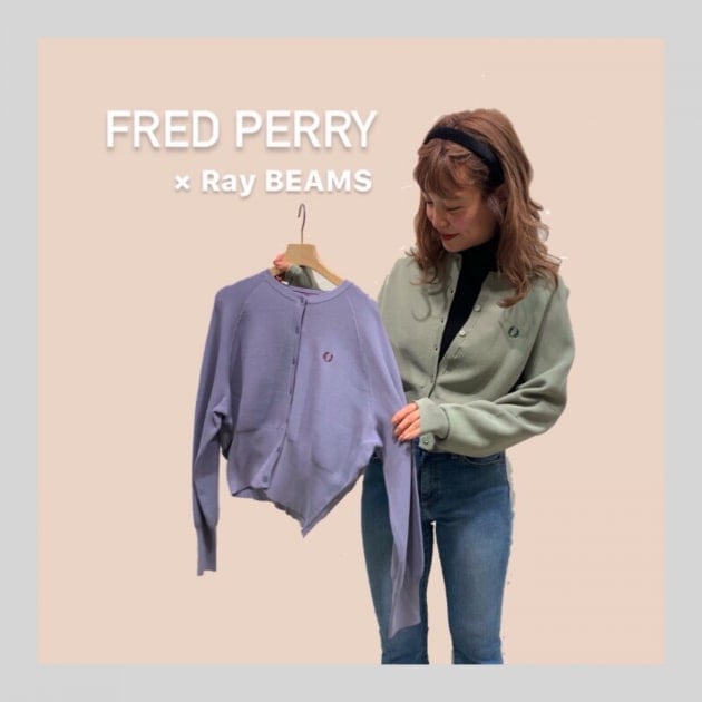 〈FRED PERRY〉× Ray BEAMS が可愛いすぎるんですけど！！｜ビームス 横浜東口｜BEAMS