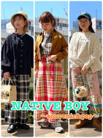 【NATIVE BOY】おすすめコーディネート特集！