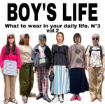 【BOY'S LIFE】〜ニコタマBEAMS BOYの場合〜THE FIRST DATE編