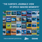 “THE SURFER'S JOURNAL'S VIEW OF EPOCH-MAKING MOMENTS”