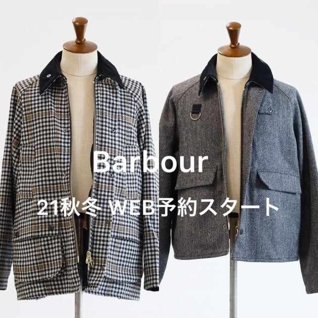 Babour」21秋冬シーズンWEB予約スタート！ vol.1｜ビームス 銀座｜BEAMS