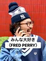 『FRED PERRY』大人気過ぎるから急ぎましょう！