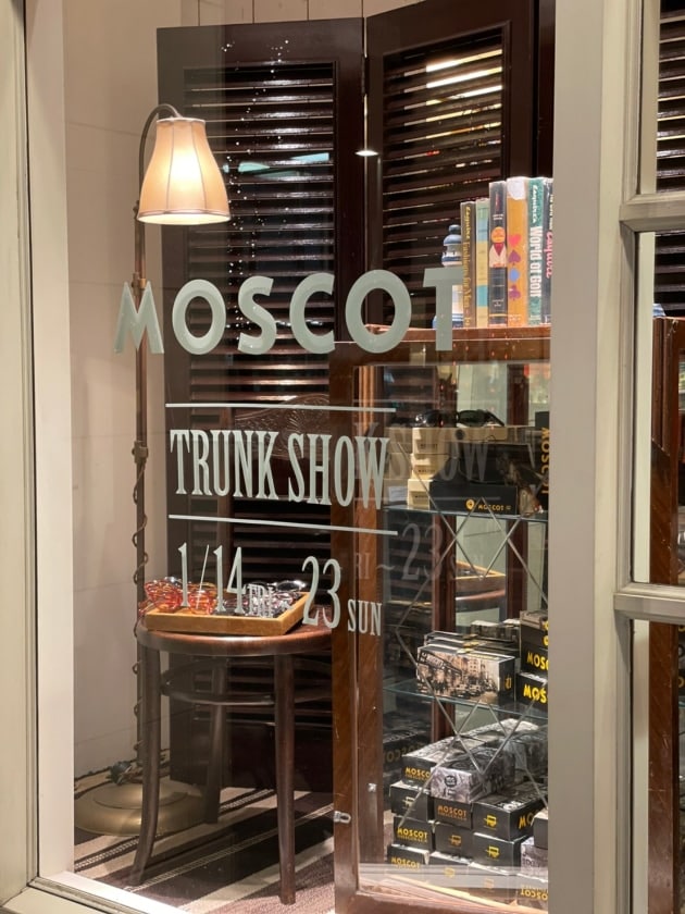 いよいよ本日から開催・・・ MOSCOT TRUNK SHOW
