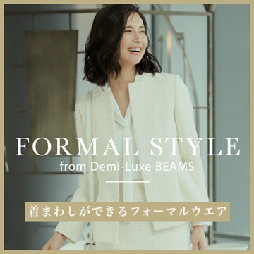 FORMAL STYLE from Demi-Luxe BEAMS | 着まわしができるフォーマルウエア