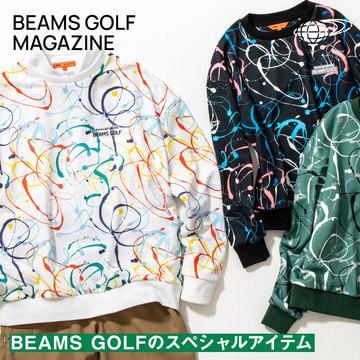 ビームス ゴルフが提案する新しいゴルフカルチャー | BEAMS GOLF MAGAZINE